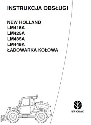 NEW HOLLAND LM 415A , LM425A, LM 435A, LM445A